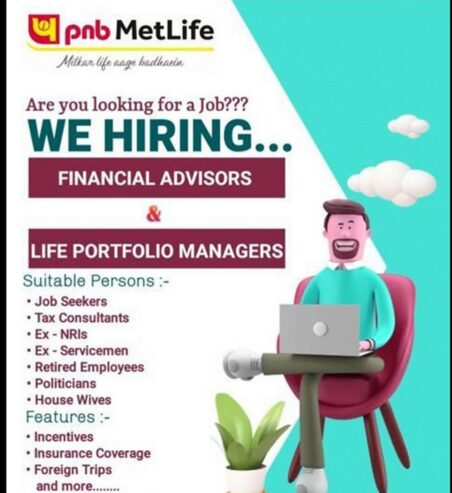 Hiring Portfolio Manager & Financial Advisor for Pnb Met Life