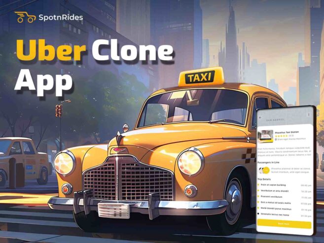 Step Up Your Taxi Service Game with an Uber Clone Solution