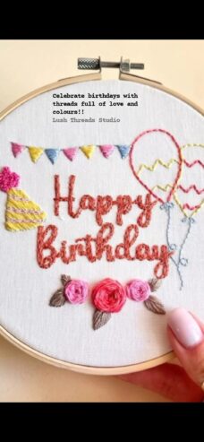 Customised Embroidery Hoops Available perfect for Birthdays, Anniversaries and many more Occasions