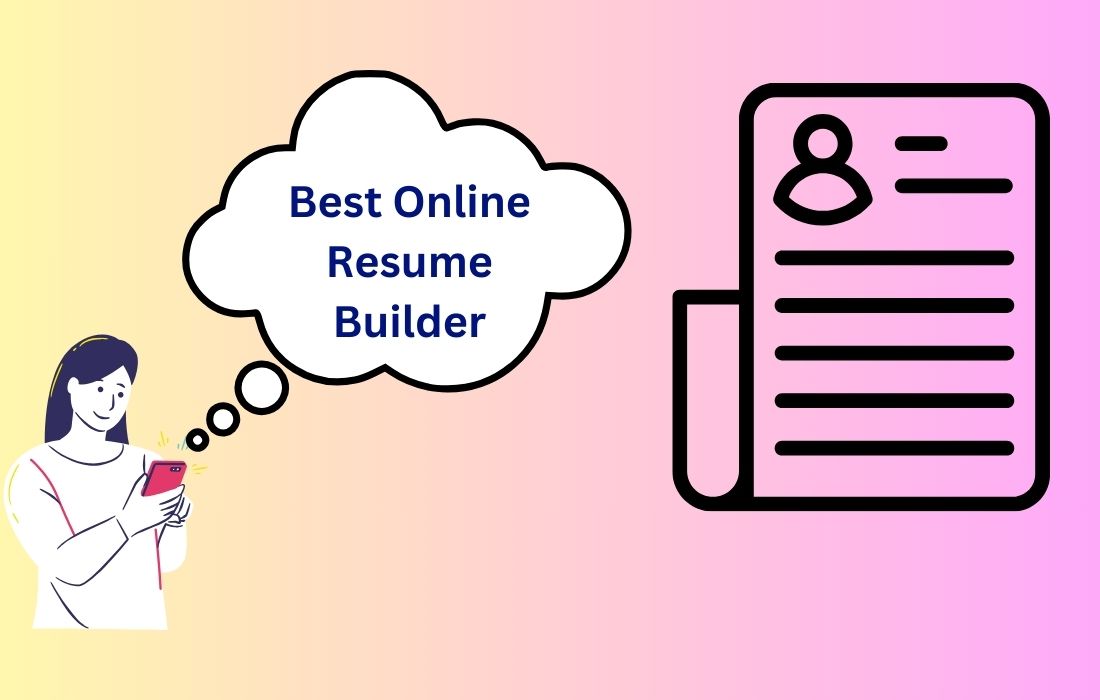 Best Resume Builder For Freshers