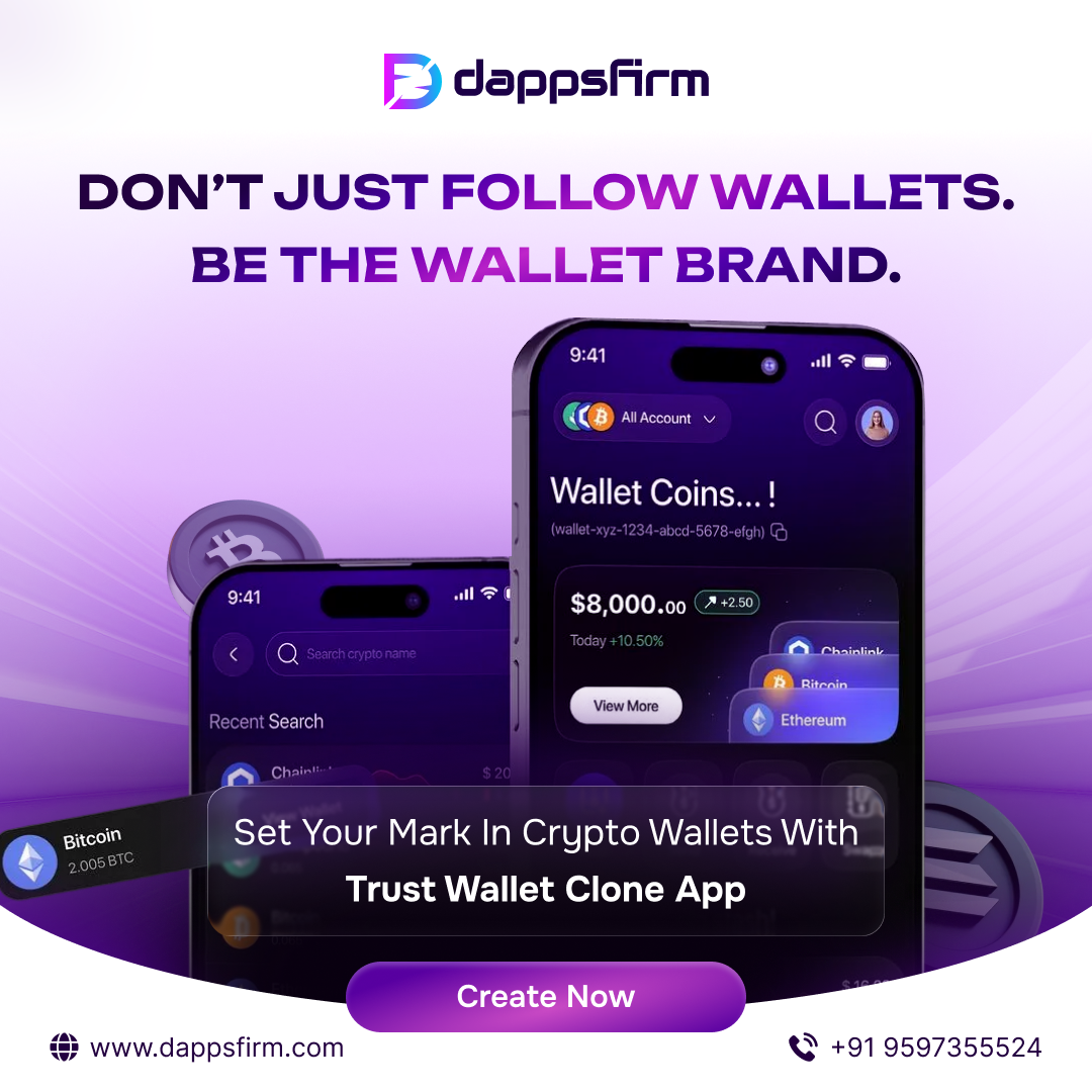 Crypto Profits Won’t Wait — See Why a Trust Wallet Clone Script Changes Everything