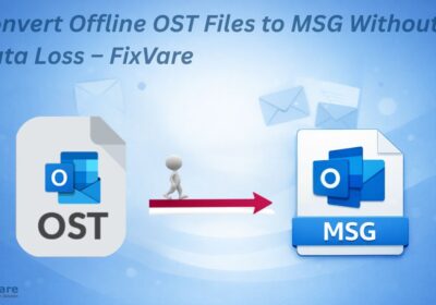 convert-offline-ost-files-to-msg-without-data-loss–fixvare