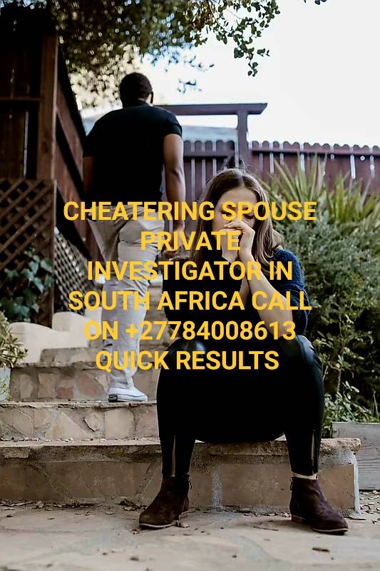 In cape town +27784008613 private investigator in western cape,wynberg,bellville,fish hoek,wellington,hout bay,mossel bay,crossroads,maitland,george,robertson,goodwood,woodstock