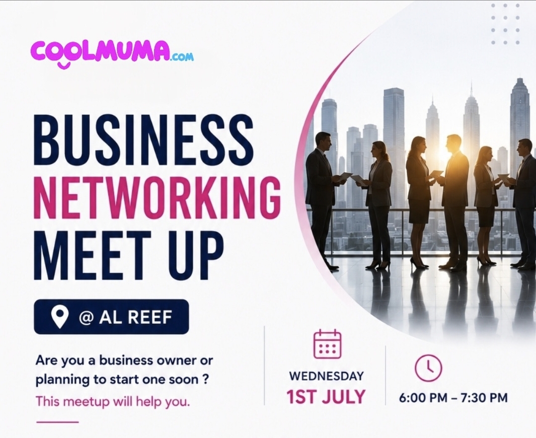 Al Reef Business Networking Meet Up – Powered by Coolmuma